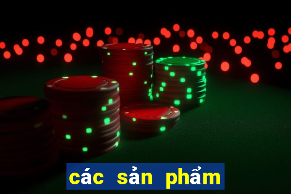 các sản phẩm của vietlott