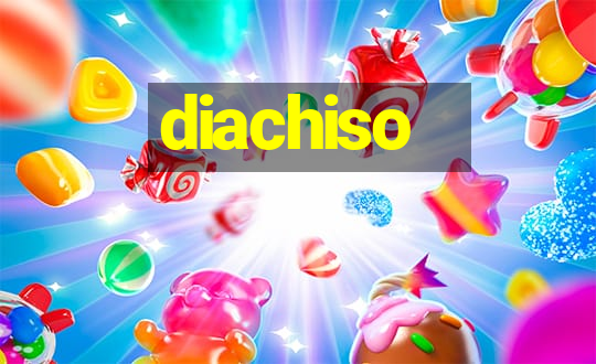 diachiso