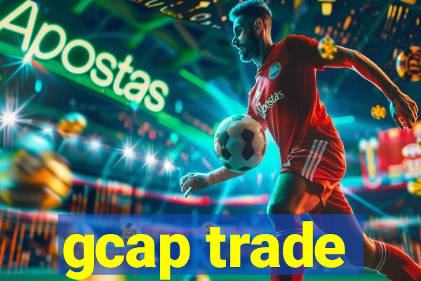 gcap trade