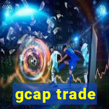 gcap trade