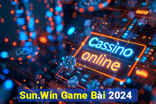 Sun.Win Game Bài 2024