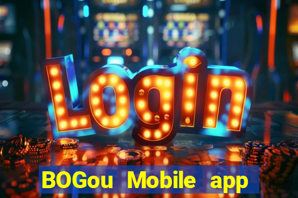 BOGou Mobile app Tải về