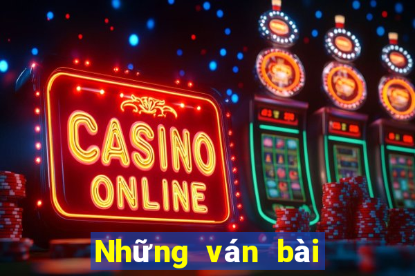 Những ván bài Poker hay