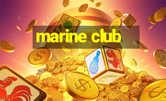 marine club