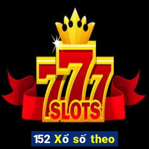 152 Xổ số theo