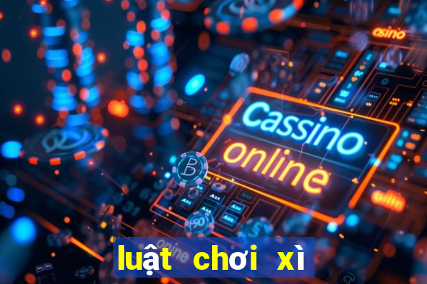 luật chơi xì dách miền nam