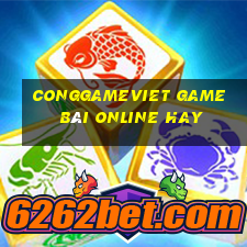 Conggameviet Game Bài Online Hay