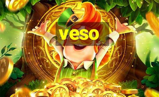 veso