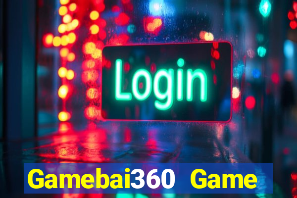 Gamebai360 Game Bài Tặng Tiền