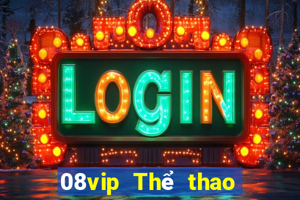 08vip Thể thao chính thức