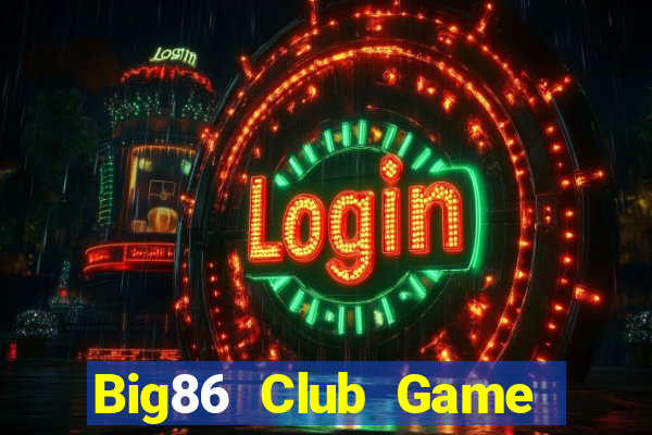 Big86 Club Game Bài Rio