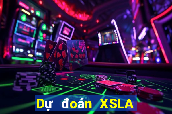 Dự đoán XSLA ngày 30