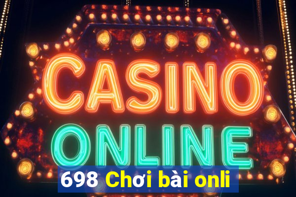 698 Chơi bài onli