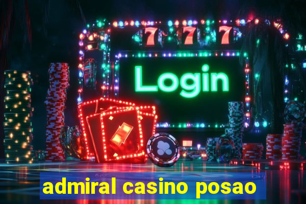 admiral casino posao