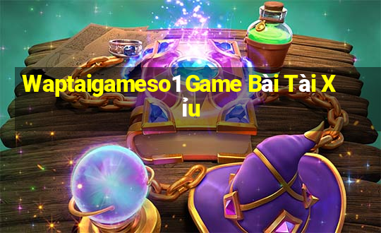 Waptaigameso1 Game Bài Tài Xỉu