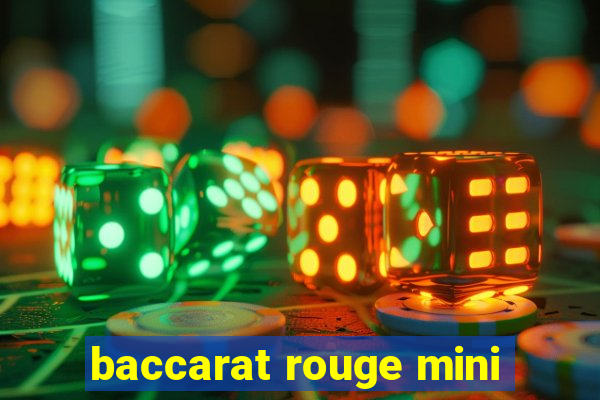 baccarat rouge mini