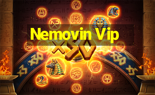 Nemovin Vip