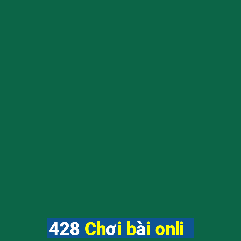 428 Chơi bài onli