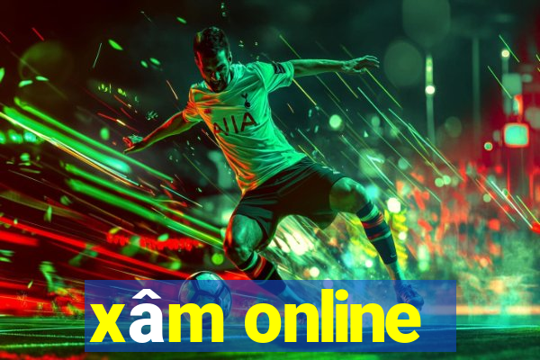 xâm online