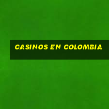 casinos en colombia