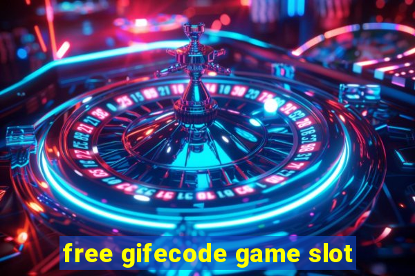 free gifecode game slot