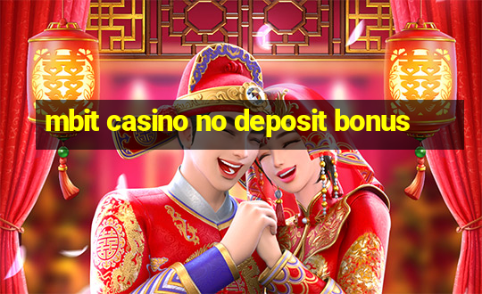 mbit casino no deposit bonus