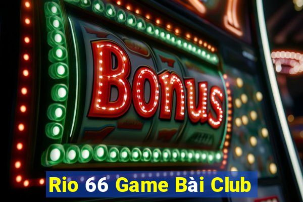 Rio 66 Game Bài Club