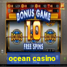 ocean casino