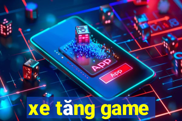 xe tăng game