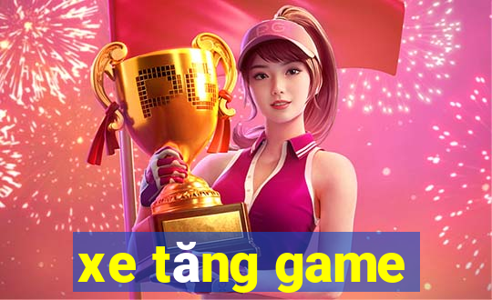 xe tăng game