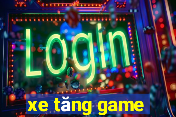 xe tăng game