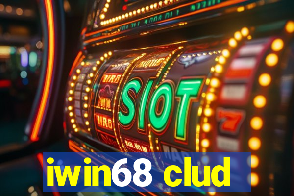 iwin68 clud