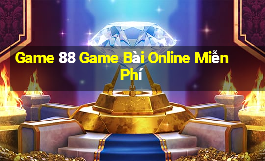 Game 88 Game Bài Online Miễn Phí