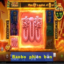 Baobo phiên bản mới nhất