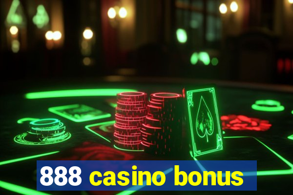 888 casino bonus