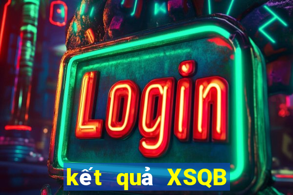 kết quả XSQB ngày 26