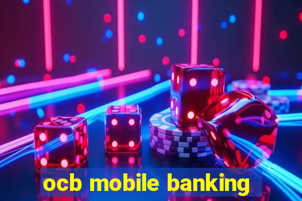 ocb mobile banking