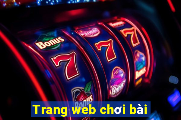 Trang web chơi bài