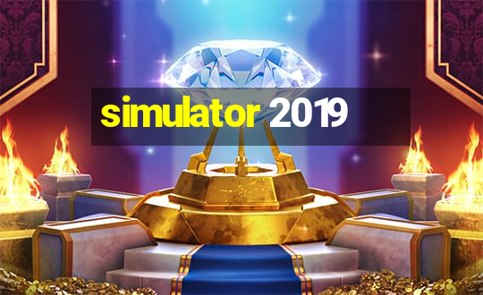 simulator 2019