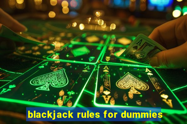 blackjack rules for dummies