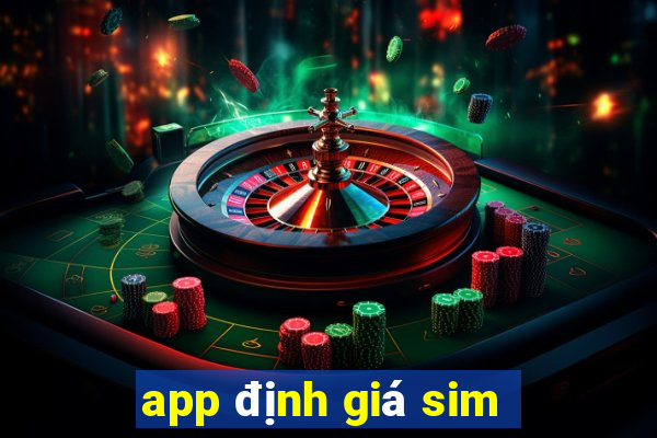 app định giá sim