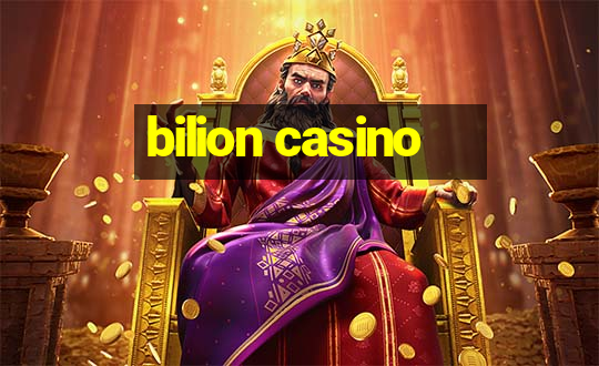 bilion casino