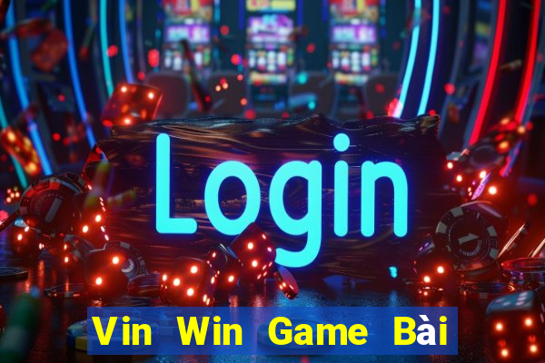 Vin Win Game Bài Tiến Lên