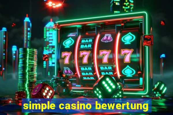 simple casino bewertung