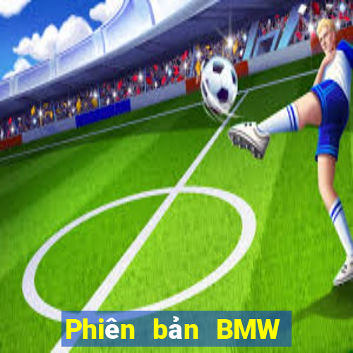 Phiên bản BMW Xổ số