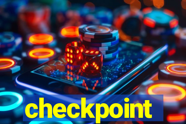 checkpoint