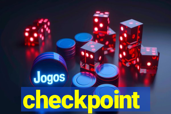 checkpoint