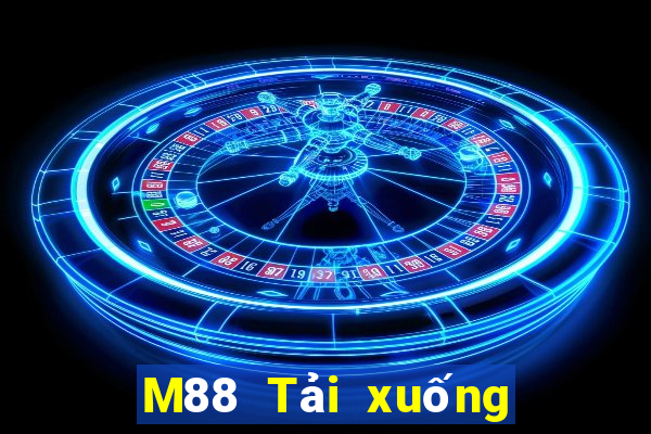 M88 Tải xuống Fun88 đầy xổ số