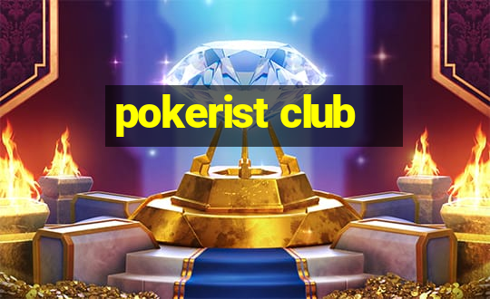 pokerist club