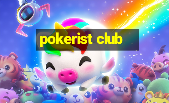 pokerist club